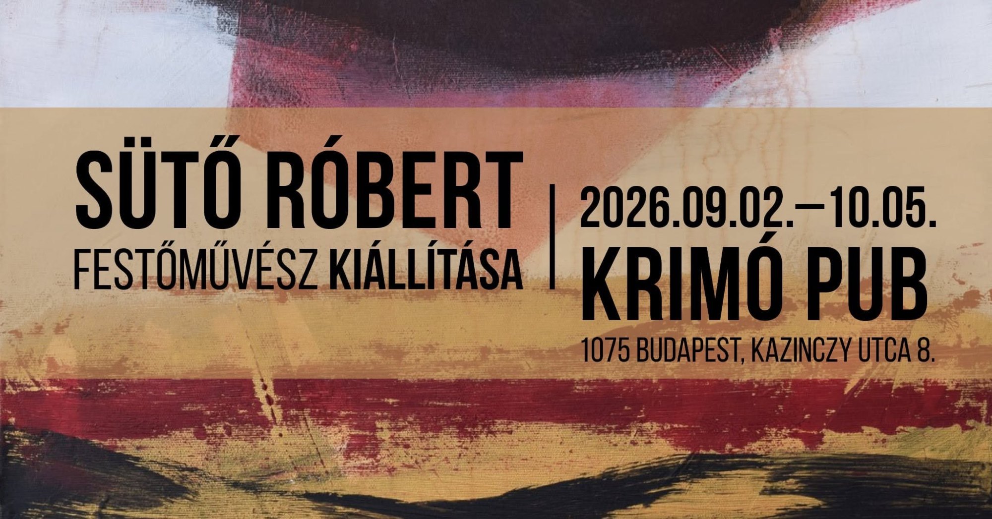 Sütő Róbert festőművész kiállítása